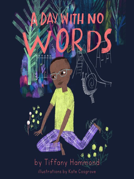 Title details for A Day With No Words by Tiffany Hammond - Available